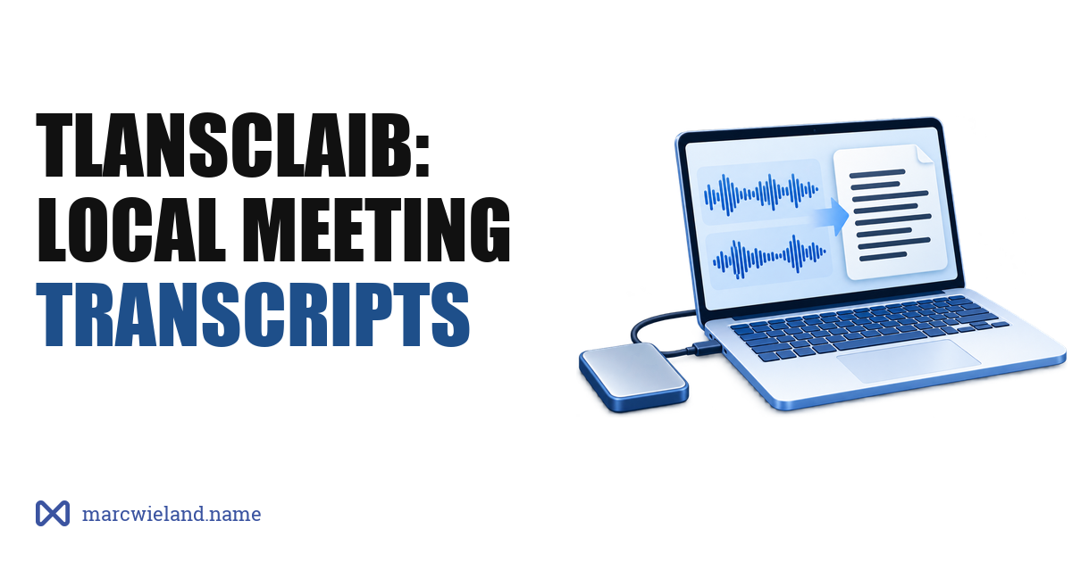 tlansclaib: transcribing meetings on your own computer