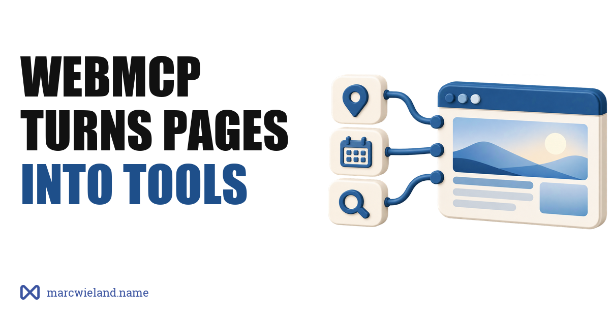 WebMCP: giving AI agents tools instead of a page to read